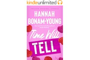 Time Will Tell (The Improbable Meet-Cute: Second Chances)