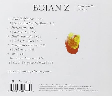 Bojan Z Bojan Z Bojan Zulfikarpasic Soul Shelter Amazon Com Music