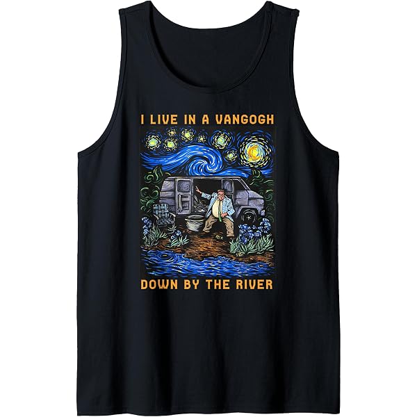 T-shirt Unisex "I Live In A Van Gogh Down By The River" - Coton épais, Neuf Avec étiquette