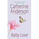 Baby Love (The Kendrick-Coulter Series, 1)