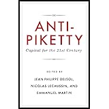 Anti-Piketty: Capital for the 21st-Century
