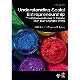 Understanding Social Entrepreneurship