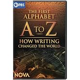 NOVA: A to Z - The First Alphabet And How Writing Changed The World