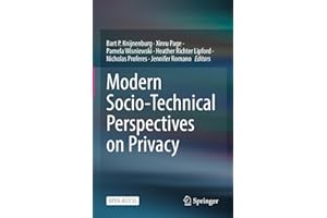 Modern Socio-Technical Perspectives on Privacy
