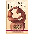 Undefended Love