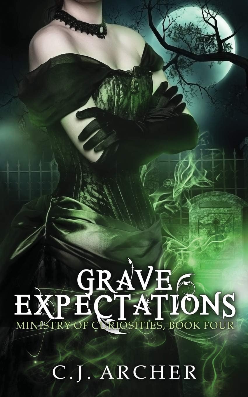 Grave Expectations: The Ministry of Curiosities, Book 4