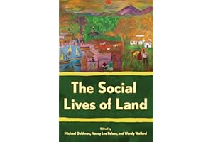 The Social Lives of Land