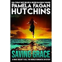 Amazon.com: Saving Grace (What Doesn't Kill You, #1): A Katie ...