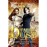 Faerie Dust (Hearts of Faerie Series)