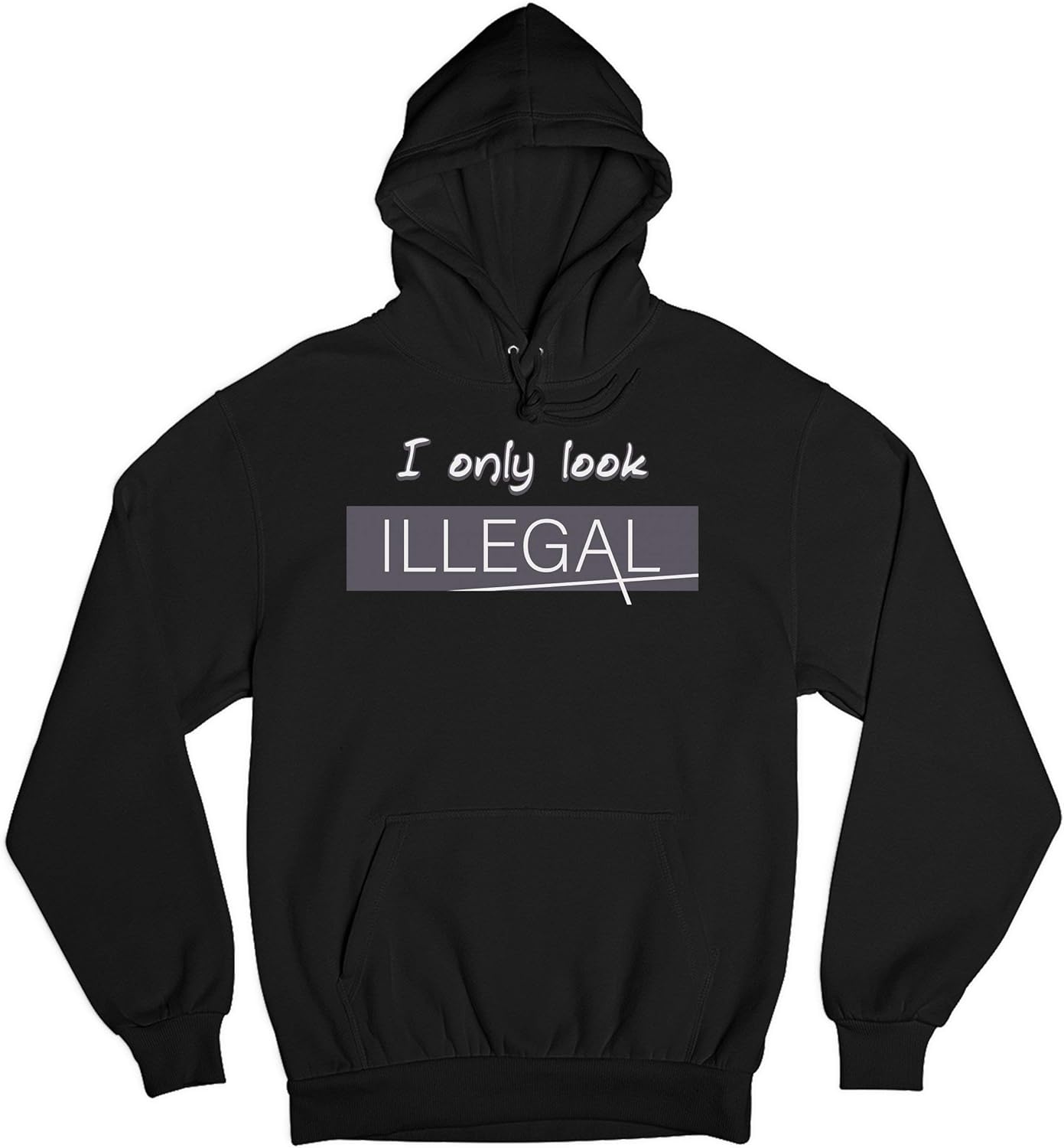 I Only Look Illegal Sweatshirt Stop Racism Pro Immigration