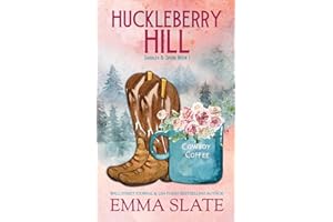 Huckleberry Hill (Saddles & Spurs)