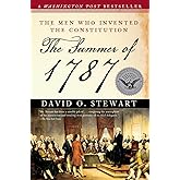 The Summer of 1787: The Men Who Invented the Constitution (The Simon & Schuster America Collection)