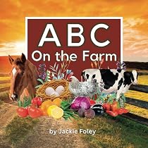 Amazon.com: ABC On the Farm: A Photographic Journey Through the ...