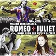 William Shakespeare's Romeo + Juliet: Music From The Motion Picture 1996 Version