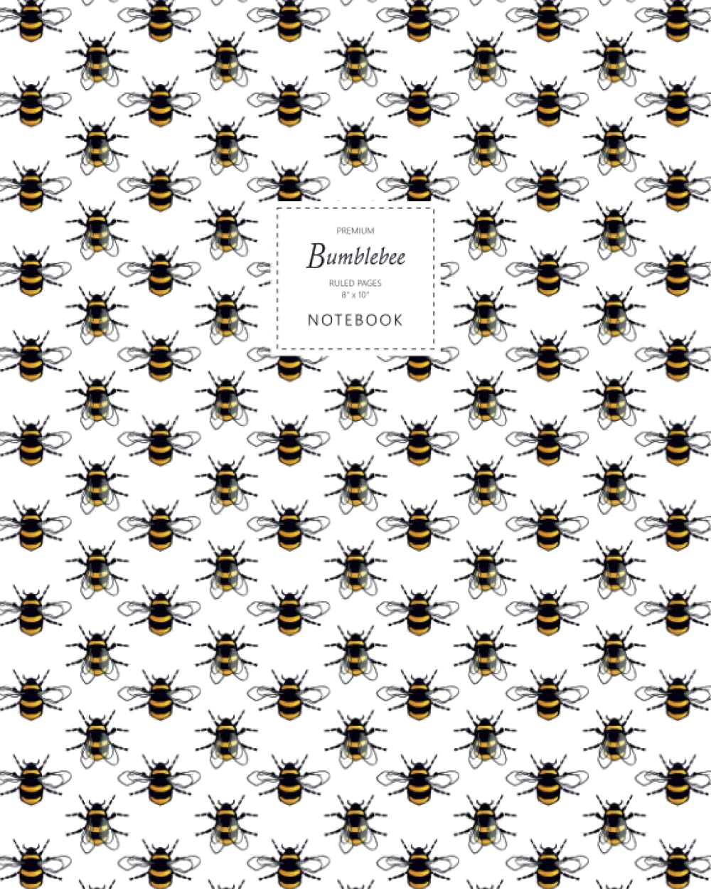 Bumblebee Notebook - Ruled Pages - 8x10 - Premium: (White Edition) Fun notebook 192 ruled/lined pages (8x10 inches / 20.3x25.4 cm / Large Jotter)