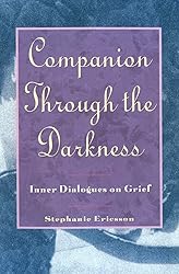 Companion Through The Darkness: Inner Dialogues on