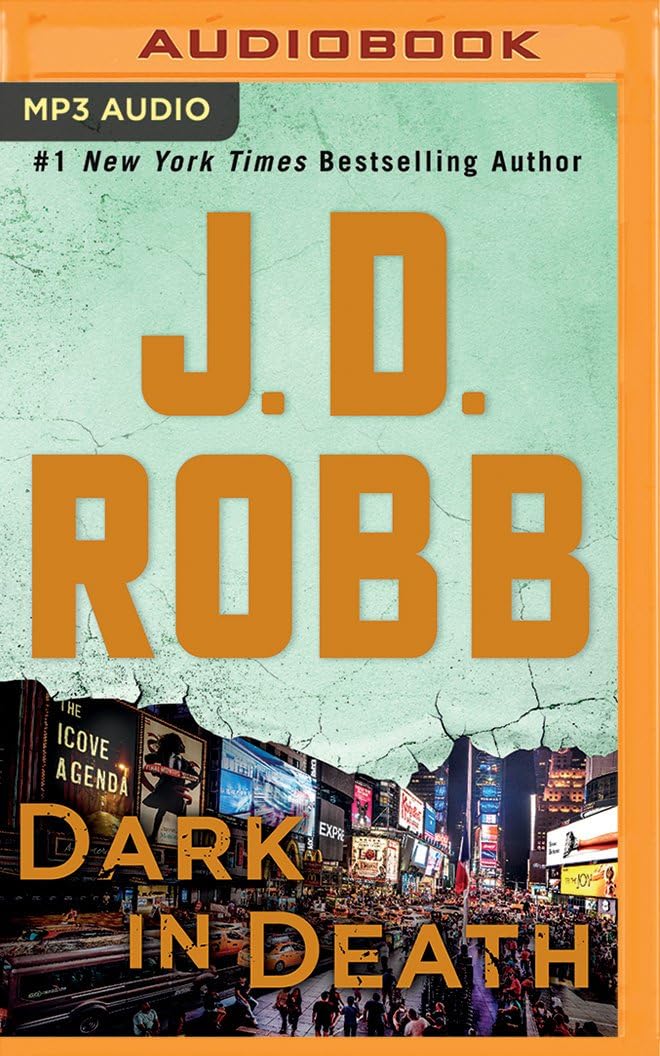 Dark in Death (In Death Series)