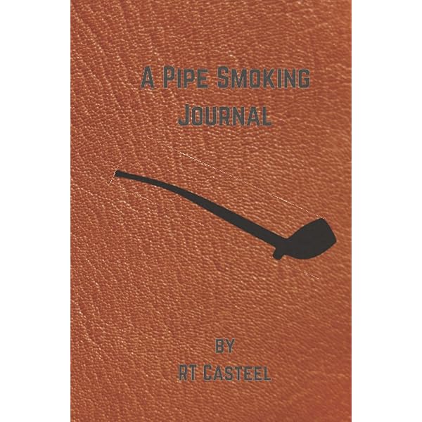 The Pipe Smokers Journal: Pipes, TD: 9781695376953: Amazon.com: Books