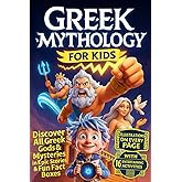Greek Mythology for Kids: All Greek Gods & Mysteries in an Illustration-Packed Adventure With Epic Stories & Fun Facts (Curious Albert)