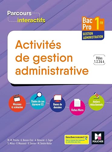 Download Parcours Interactifs - ACTIVITES DE GESTION ADMINISTRATIVE 1re BAC Pro GA - Éd. 2019 Manuel élève PDF