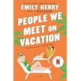 People We Meet on Vacation - View 6