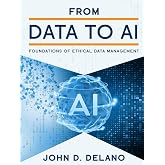 From Data to AI: Foundations of Ethical Data Management