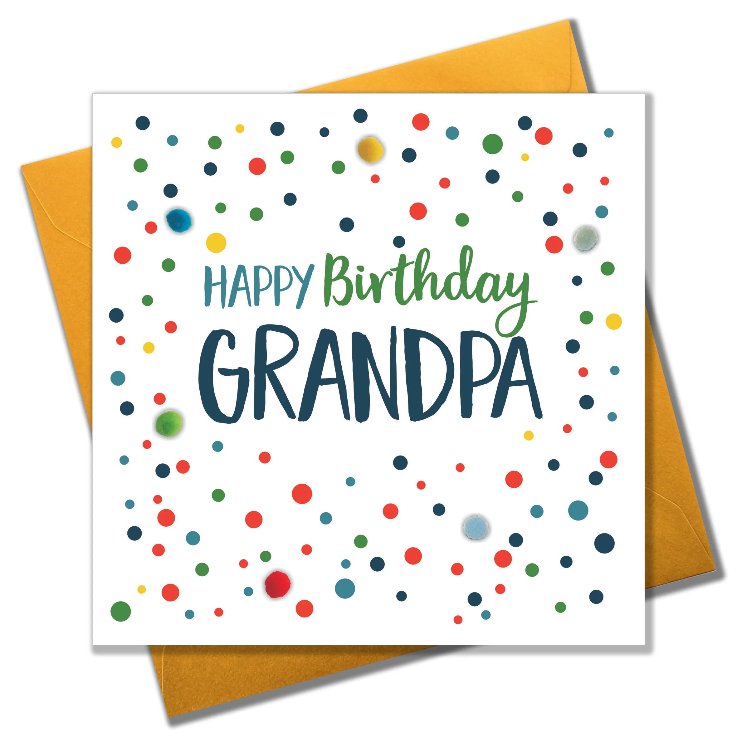 Claire Giles Greeting Cards, Happy Birthday Grandpa Card, Dots design Birthday Greeting Card, Embellished with colourful Pompoms