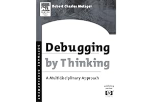 Debugging by Thinking: A Multidisciplinary Approach