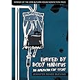 Limited by Body Habitus: An American Fat Story