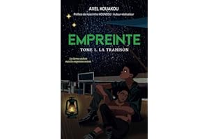 EMPREINTE: Tome 1: La trahison