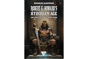 Robert E. Howard's Hyborian Age