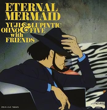 Yuji Ohno Lupintic Five With Friends Yuji Ohno Lupintic Five With Friends 11 Tv Special Lupin Iii Original Soundtrack Japan Cd Vpcg Amazon Com Music