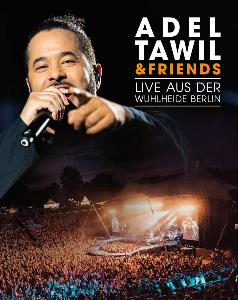 Adel Tawil & Friends:Live aus der Wuhlheide Berlin