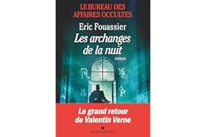Le Bureau des affaires occultes - tome 5 - Les Archanges de la nuit (French Edition)