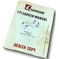 Farmhand F11 Loader Manual Operator Owner Parts List Instructions S/N 32546 & Up