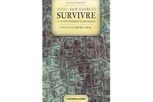 Survivre à l'effondrement économique (French Edition)