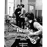 The Beatles Recording Reference Manual: Volume 2: Help! through Revolver (1965-1966) (Beatles Recording Reference Manuals)