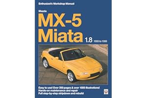 Mazda MX-5 Miata 1.8 Enthusiast’s Workshop Manual