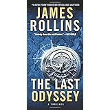 The Last Odyssey: A Novel (Sigma Force Novels, 15)
