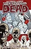 The Walking Dead, Vol. 1: Days Gone Bye