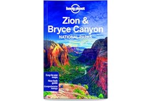 Lonely Planet Zion & Bryce Canyon National Parks