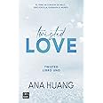 Twisted love: Él tiene un corazón de hielo... Pero por ella quemará el mundo (Twisted, 1) (Spanish Edition)