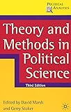 Theory and Methods in Political Science (Political Analysis)