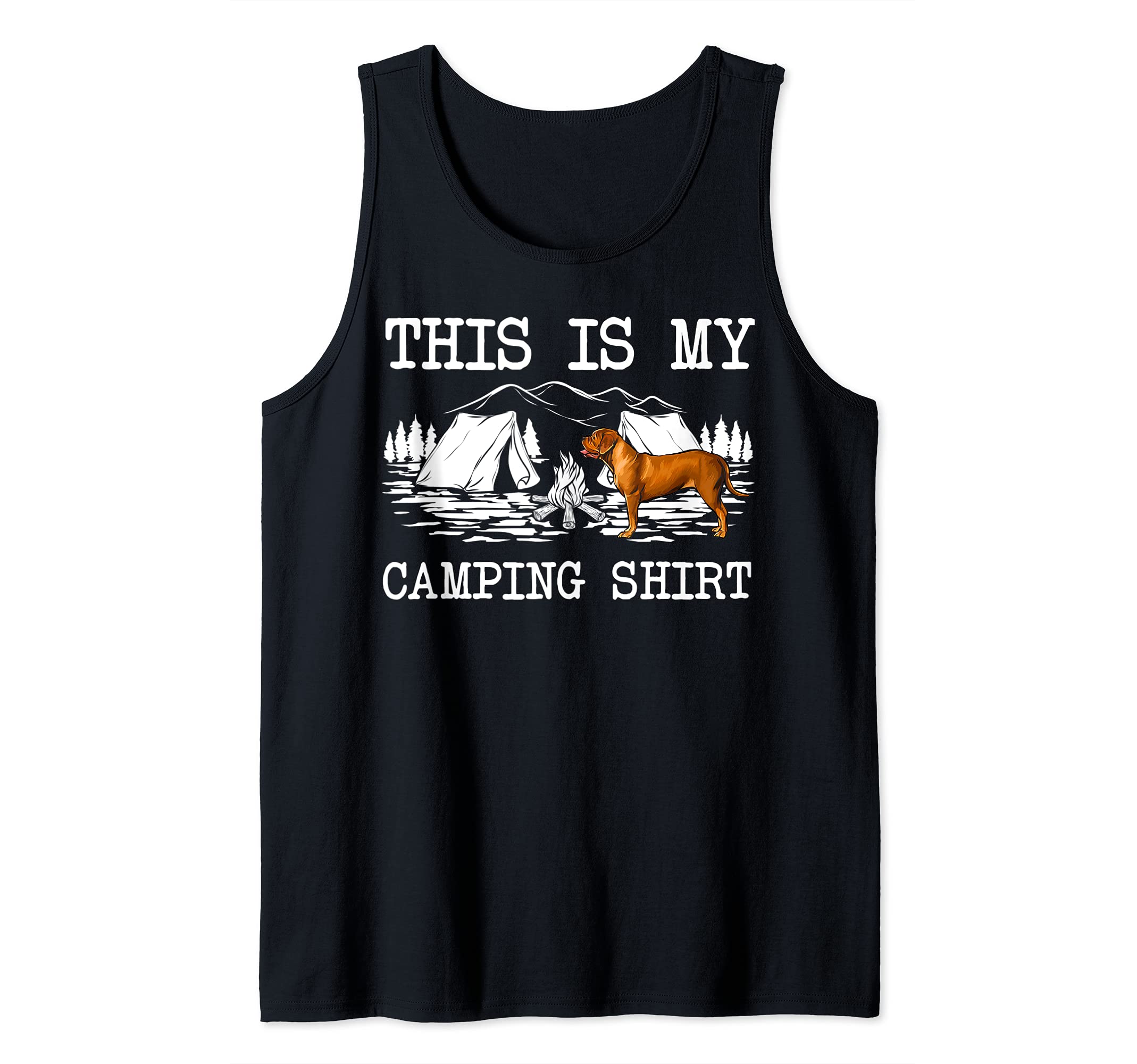 Campfire Dogues de Bordeaux Dog This Is My Camping Tank Top