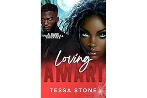 Loving Amari: A Dark Paranormal Romance (Wintermoon Vampire Tales Book 2)