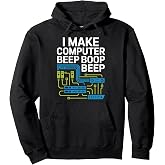 Network Engineer I Make Computer Beep Boop Beep Pullover Hoodie