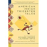 American Indian Trickster Tales (Myths and Legends)