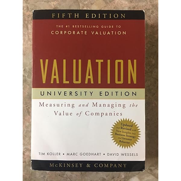 Amazon.com: Valuation: Measuring and Managing the Value of