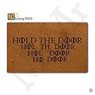 MsMr Doormat Funny Entrance Mat Hold The Door Indoor Decorative Doormat Floor Mat Non-woven Fabric Top 18"X30"