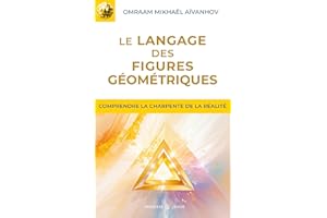 Le langage des figures géométriques (Izvor (FR) t. 218) (French Edition)